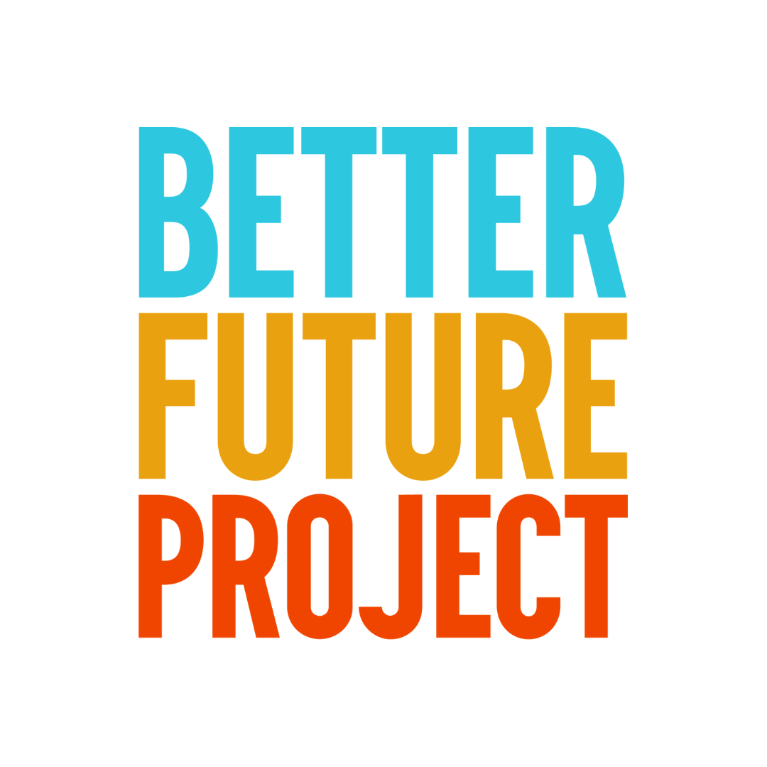 Better Futures Project